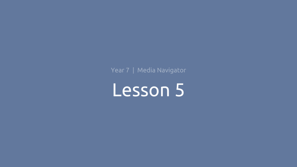 Media Navigator: Lesson 5